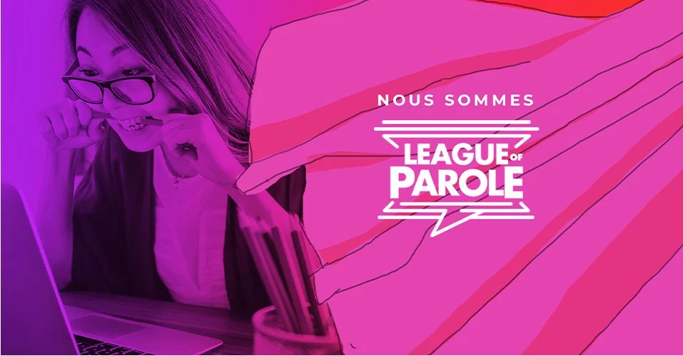 League of Parole Visuels réseaux sociaux